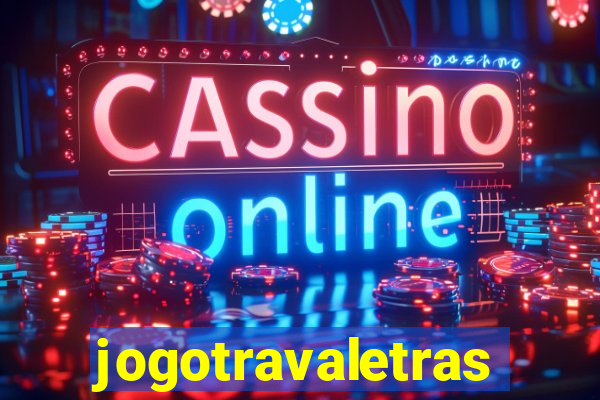 jogotravaletras