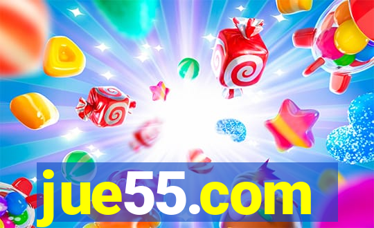 jue55.com