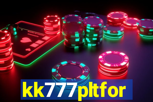 kk777pltfor