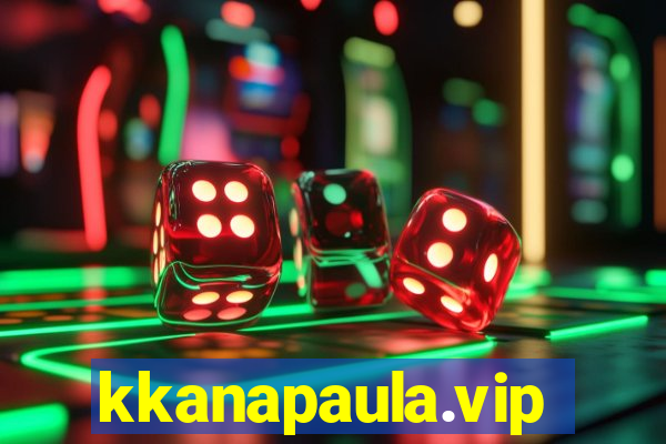 kkanapaula.vip