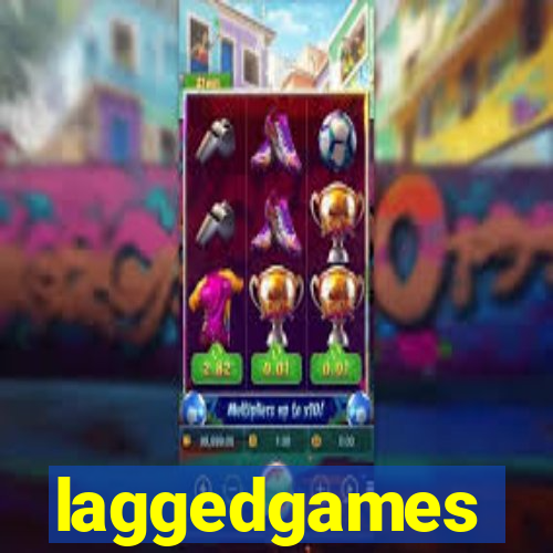 laggedgames