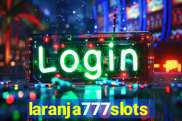 laranja777slots.com