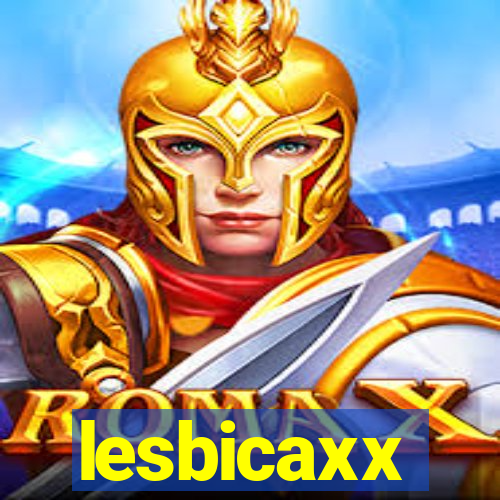 lesbicaxx