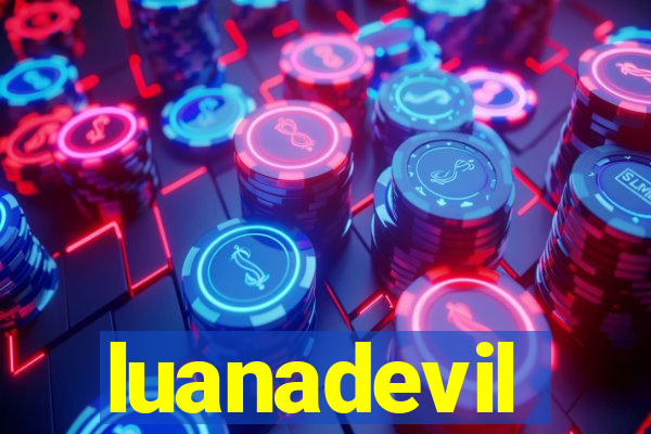 luanadevil