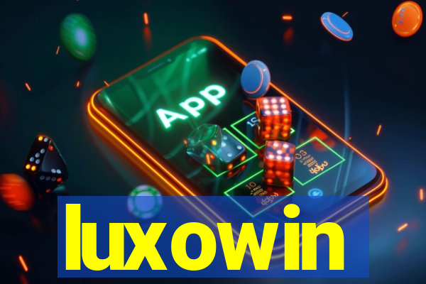 luxowin