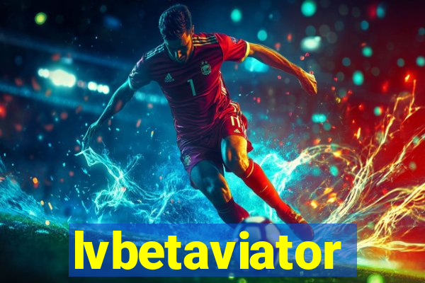 lvbetaviator