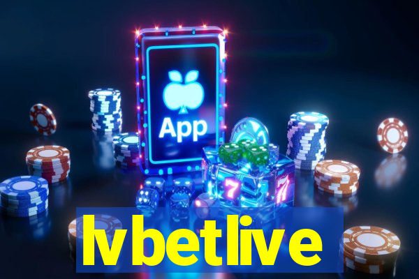 lvbetlive