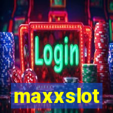 maxxslot