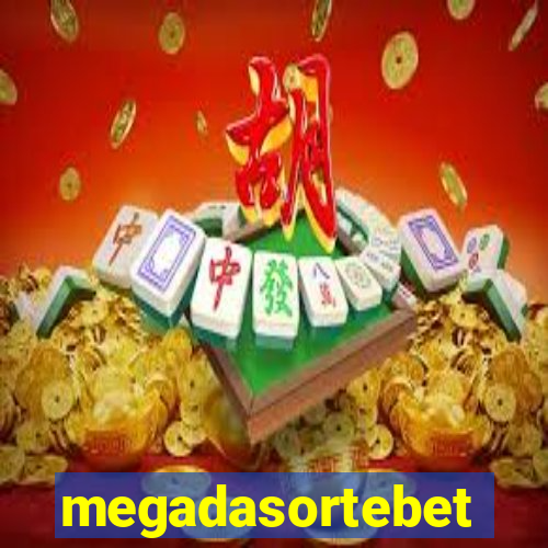 megadasortebet