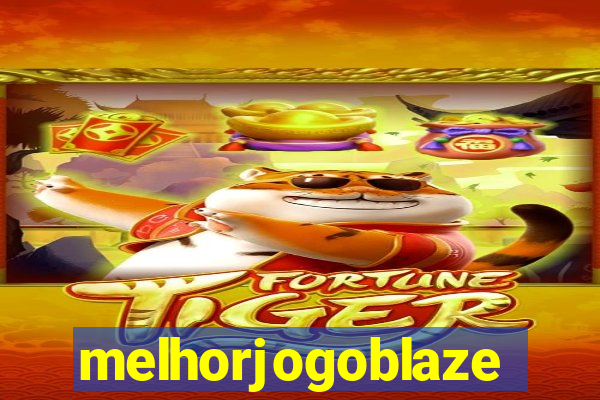 melhorjogoblaze