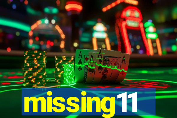 missing11