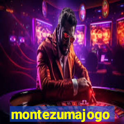 montezumajogo