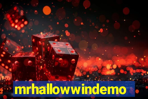 mrhallowwindemo