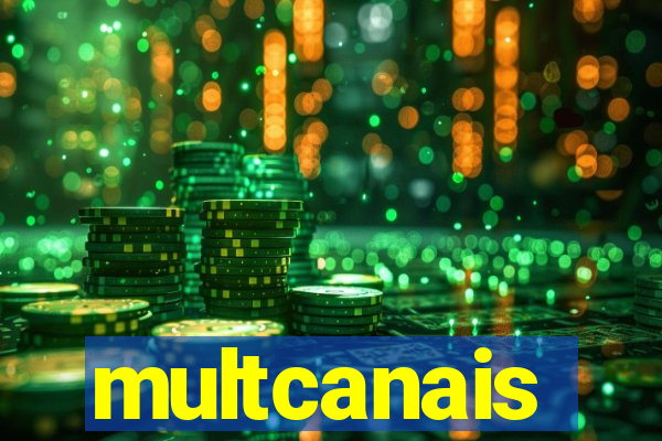 multcanais