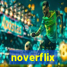 noverflix