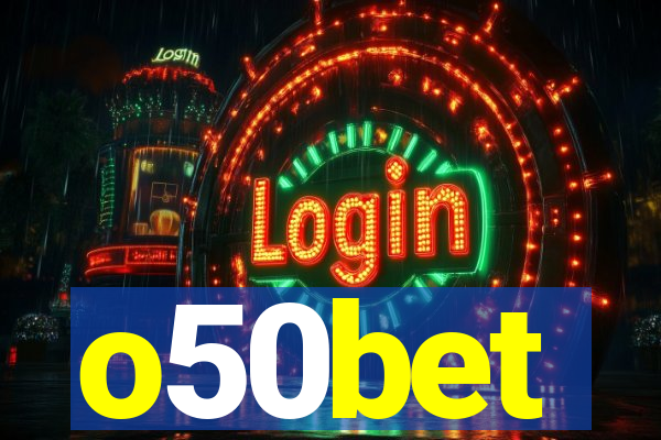 o50bet