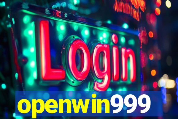 openwin999