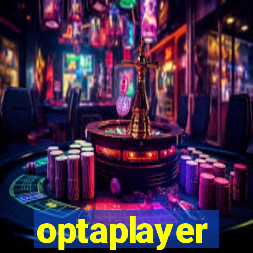 optaplayer