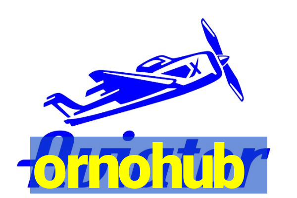 ornohub