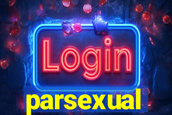 parsexual