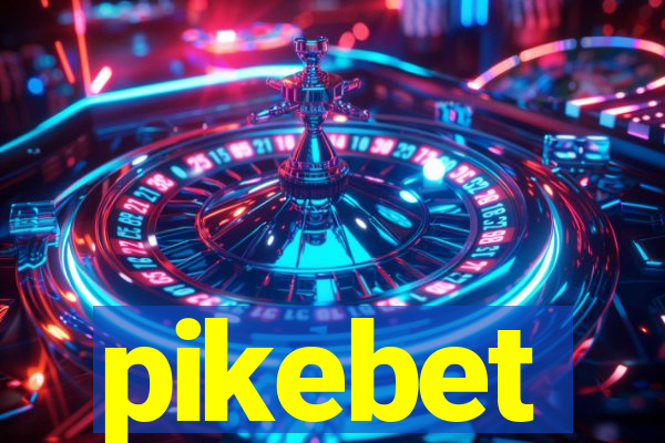 pikebet