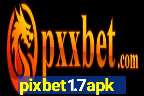 pixbet1.7apk