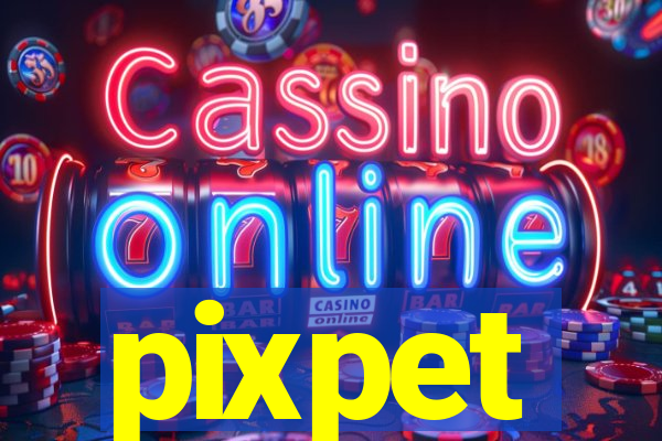 pixpet