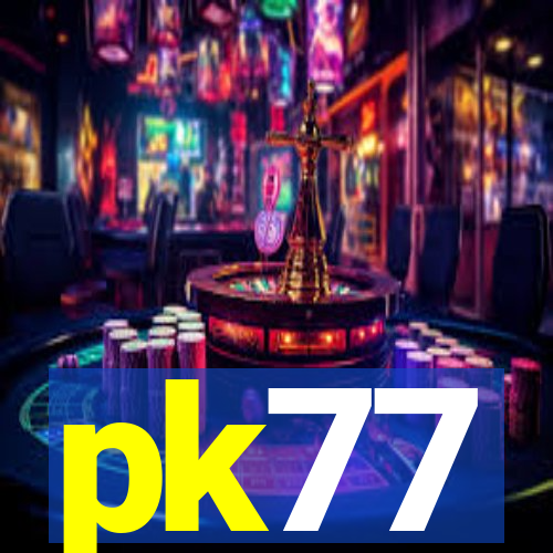 pk77