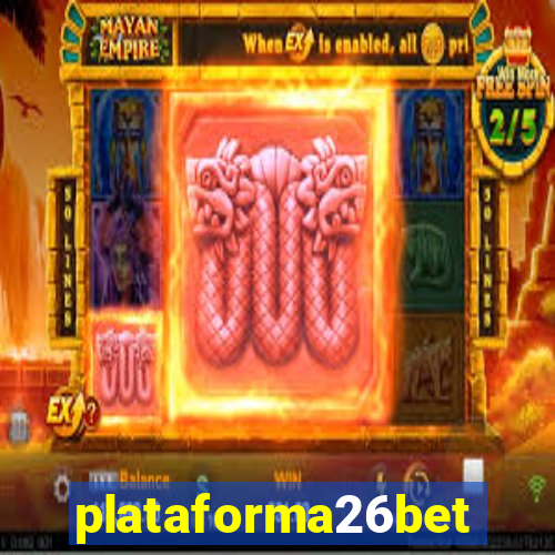 plataforma26bet