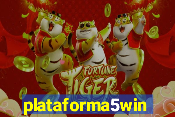 plataforma5win