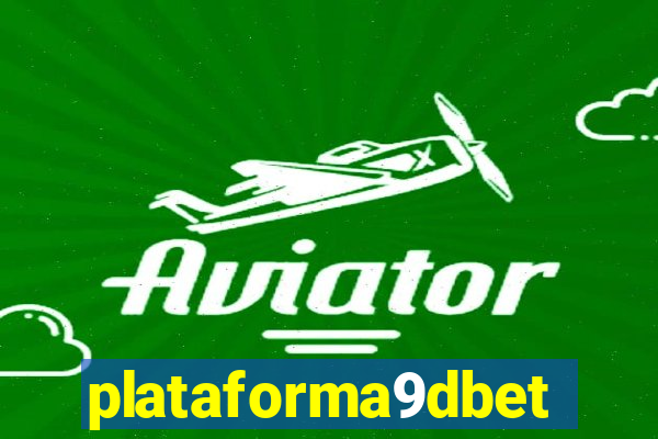 plataforma9dbet