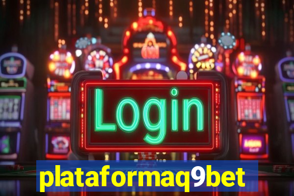 plataformaq9bet