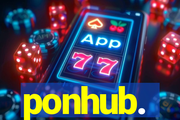 ponhub.