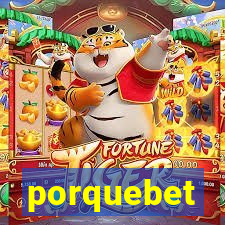 porquebet