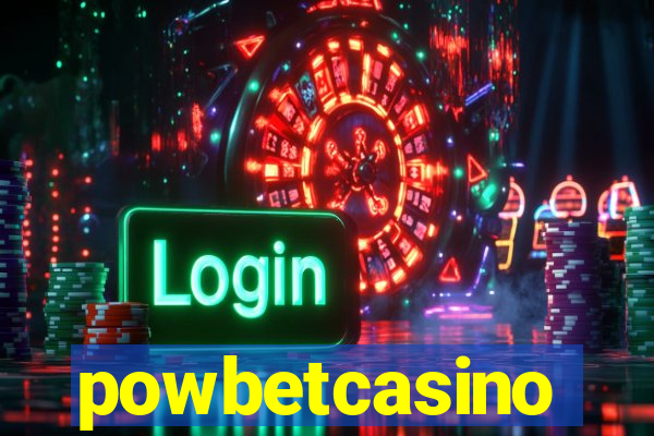 powbetcasino