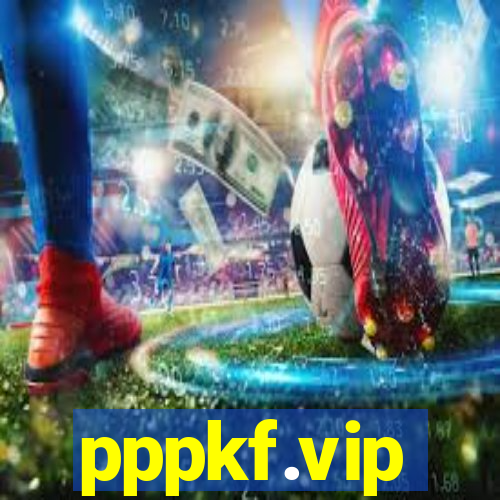 pppkf.vip