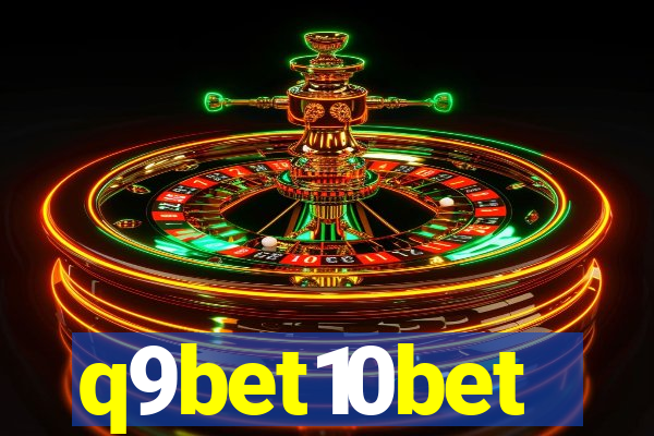 q9bet10bet