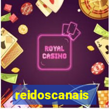 reidoscanais