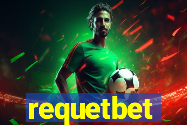 requetbet