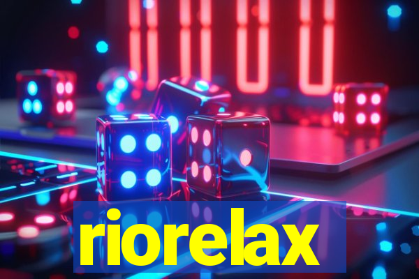 riorelax