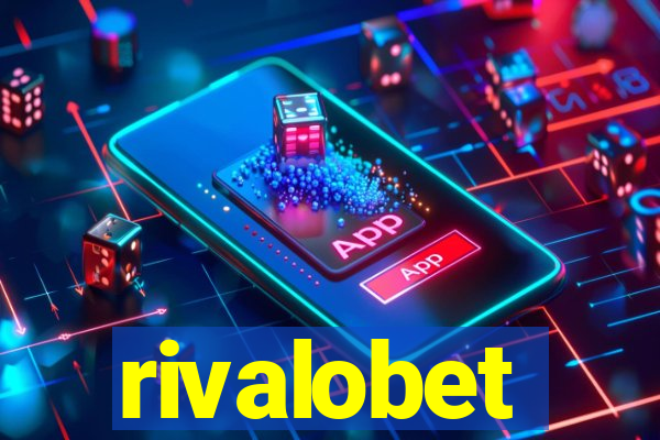 rivalobet