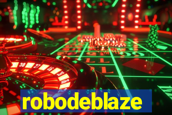 robodeblaze