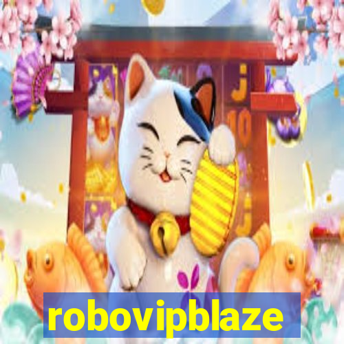 robovipblaze