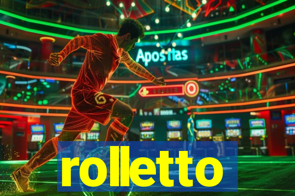 rolletto