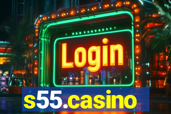 s55.casino