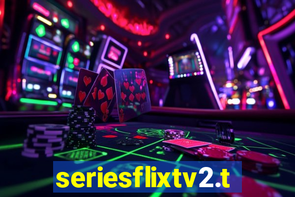 seriesflixtv2.to