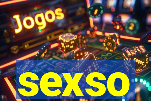 sexso