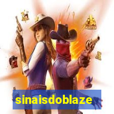 sinaisdoblaze