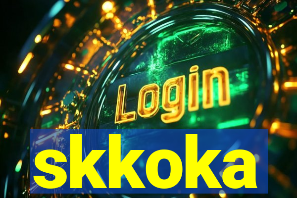 skkoka