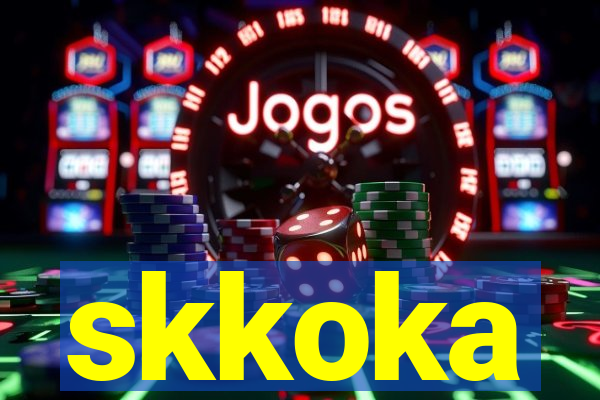 skkoka